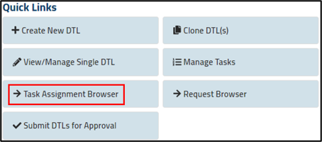 Task Assignment Browser Quick Link